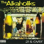 Tha Alkaholics