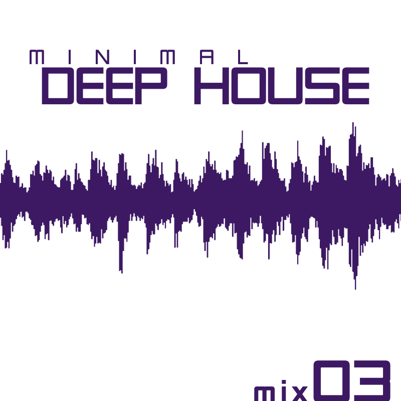 Minimal Deep House