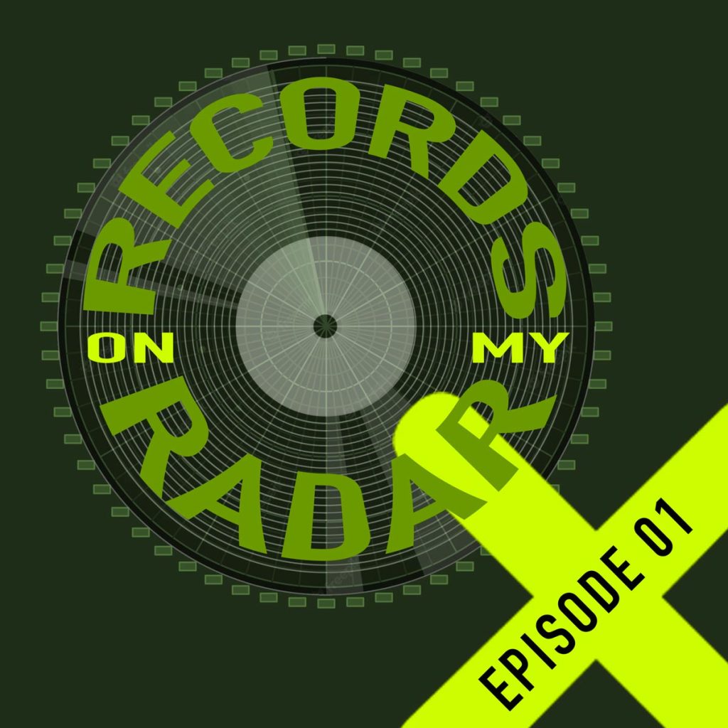 Records on my radar - episode 01