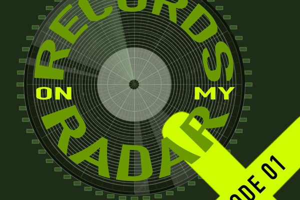 Records on my radar - episode 01